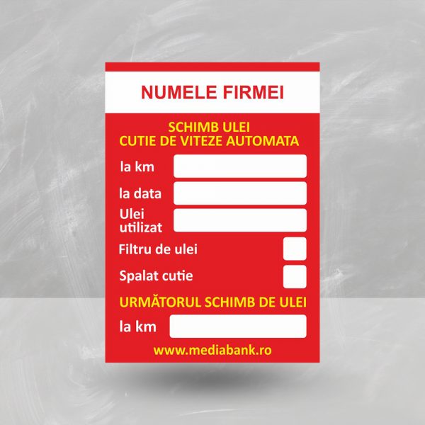 Etichetă schimb ulei la cutie de viteze automată